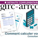 Comment calculer vos points Agirc-Arrco : Le guide ultime